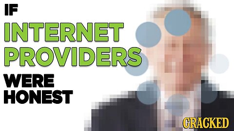 If Internet Service Providers Were Honest | Honest Ads