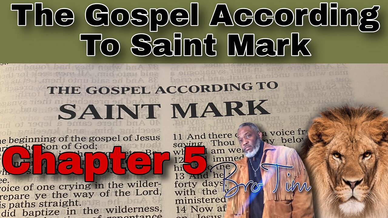 The Gospel Of Mark: Chapter 5