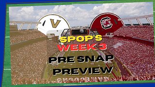 Vanderbilt @ South Carolina - Week 3 Pre Snap Preview