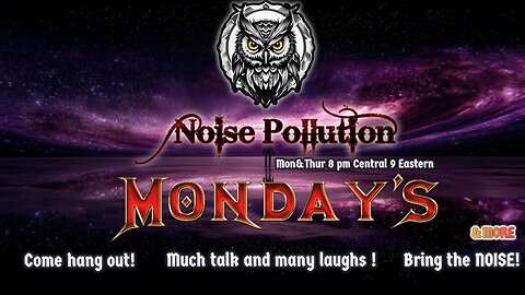 Monday Night Noise