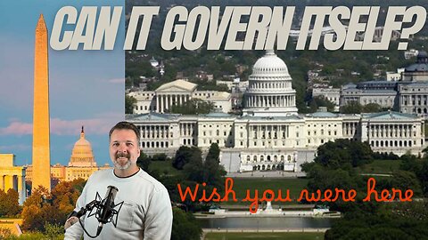 Washington DC, it's History, Traditions, Government and President Donald Trump.