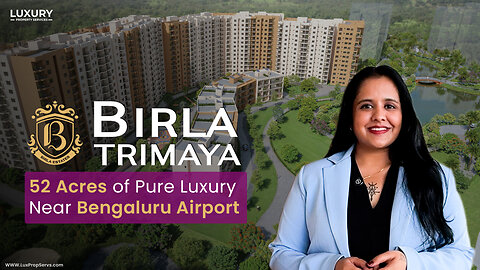 Birla Trimaya Shettigere – Luxury Garden‑City Apartments near Bangalore Airport | 📞+91 95605 09669‬