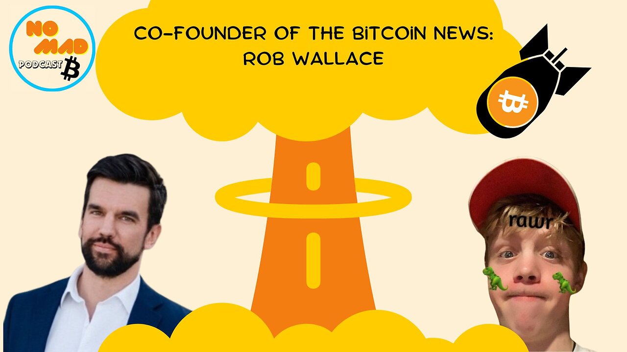 Co-Founder of the Bitcoin News: Rob Wallace