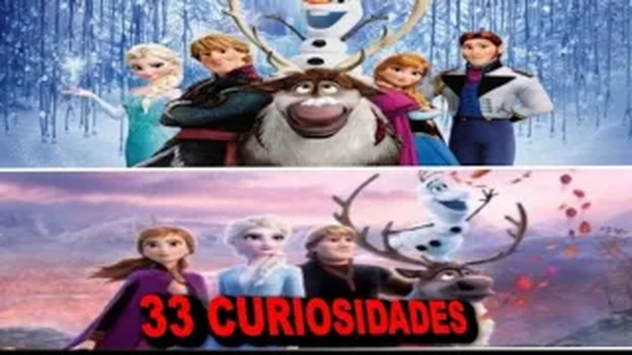 33 😱CURIOSIDADES SOBRE😲 FROZEN I Y FROZEN II-#109|Detrasdelguion