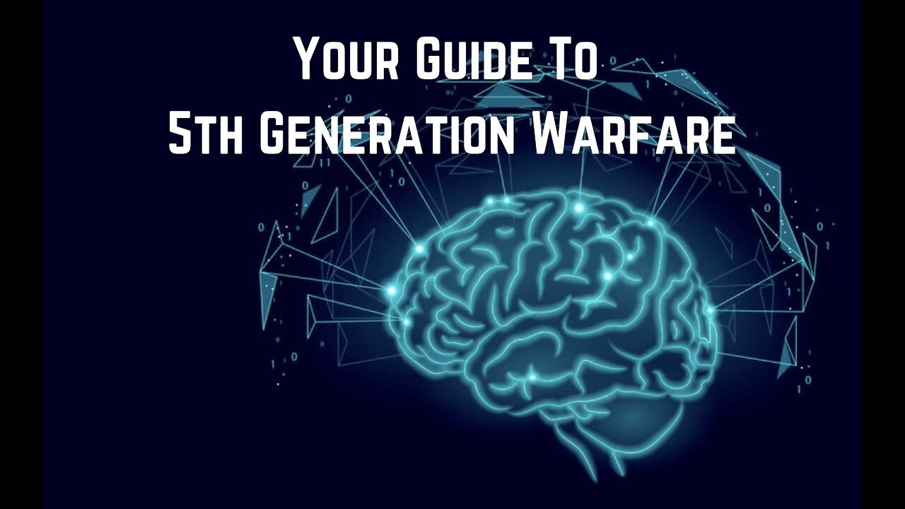 Your Guide To 5th Generation Warfare: What It Is & How To Win by James Corbett