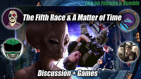 Into The Chappa'ai | The 5th Race & A Matter of Time Discussion