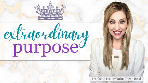 You were meant for Extraordinary Purpose!
