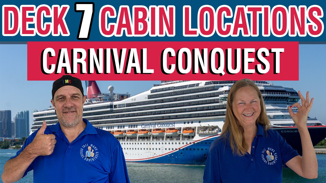 Carnival Conquest Deck 7 Cabin Locations & Tour | Tall Man’s Cruise Adventures