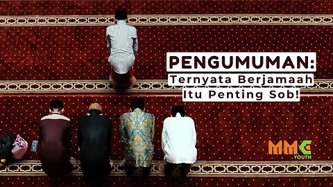 Pengumuman: Ternyata Berjamaah Itu Penting Sob! | Zillenials