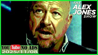 (NO ADS) JESUS, ALEX JONES, RUSSEL BRAND, 2025/11/08 FULL SHOW