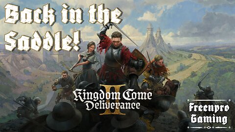 Kingdom Come: Deliverance II | Back in the Saddle Part 14 | Chatting