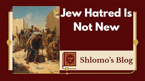 Jew Hatred Is Not New