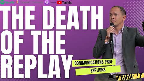 The Death of the Replay