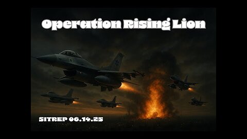 Monkey Werx - Operation Rising Lion - SITREP 06.14.25