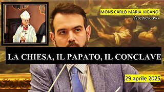 🎥 INTERVISTA ESCLUSIVA A MONS. VIGANÒ: "DA QUESTO CONCLAVE NON USCIRÀ UN PAPA LEGITTIMO" #conclave