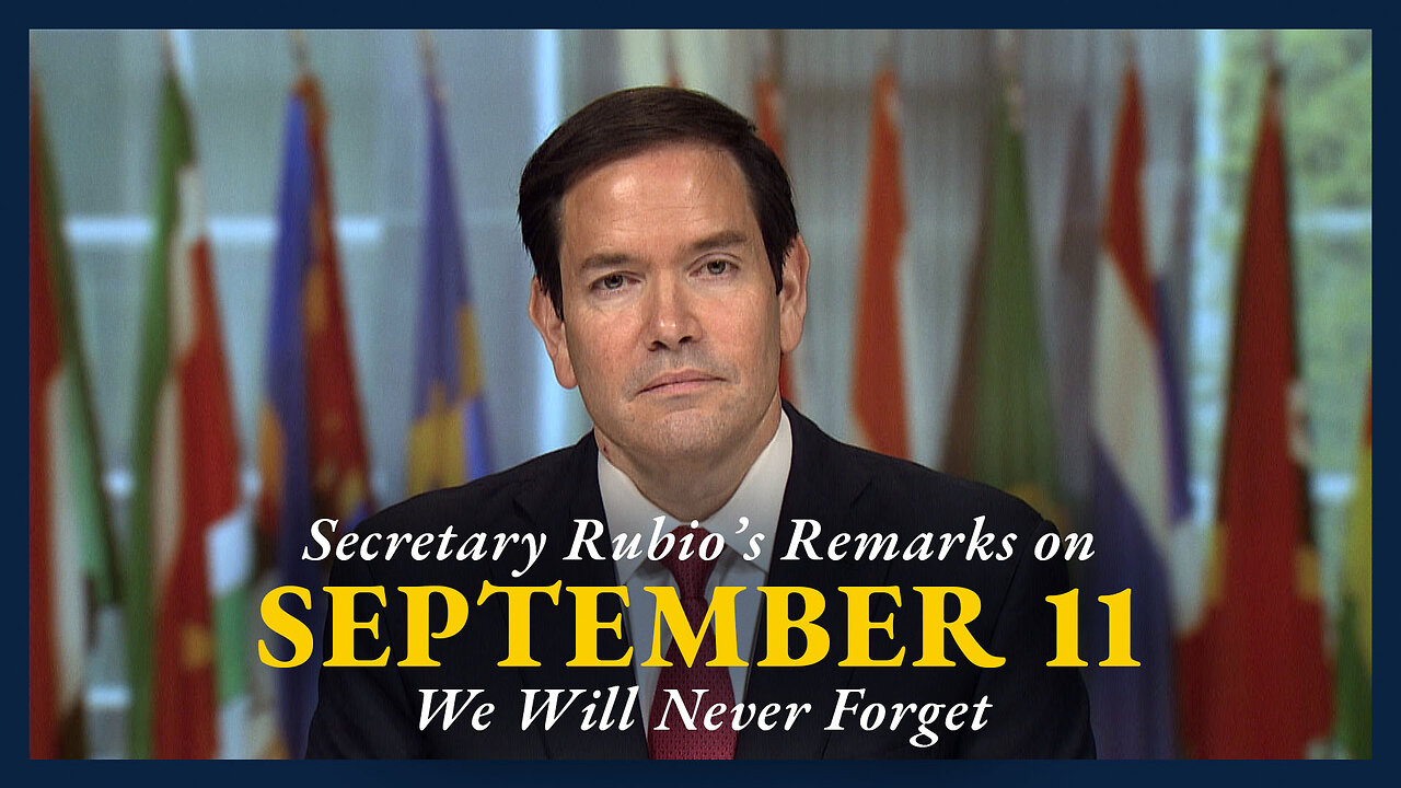 Secretary Rubio's Remarks on 9/11