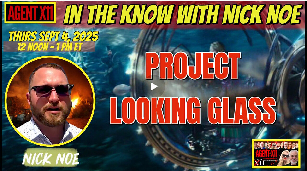 AGENT X11 EP: 290 IN THE KNOW WITH NICK NOE