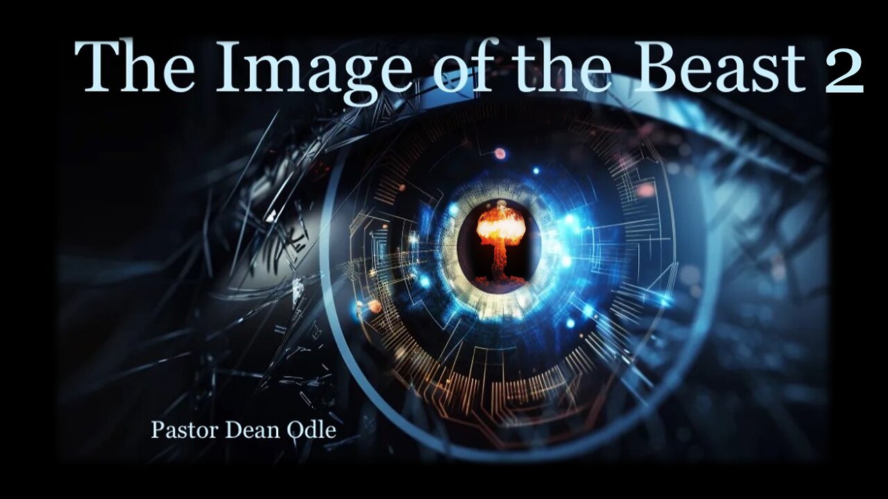 The Image of the Beast (Part 2)