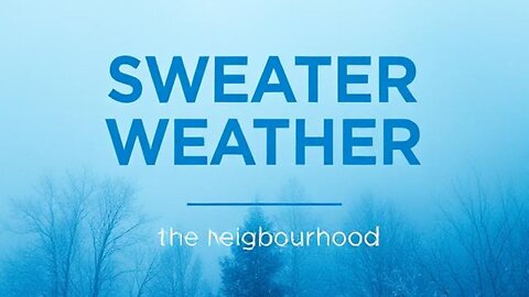 The neighbourhood – Sweater weather || Lyrical 2025 || By GlobalBeats |