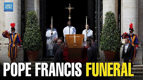 Pope Francis' Funeral: Everything You Need to Know