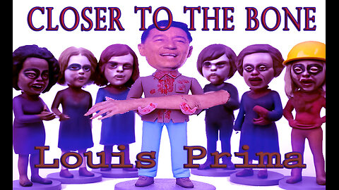Louis Prima - Closer To The Bone - Karaoke