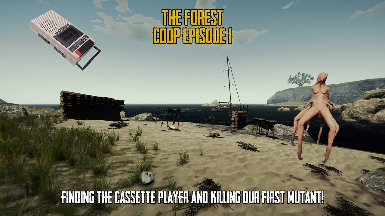 The Forest Coop Episode 1 | Finding the Cassette Player + Our first Mutant!