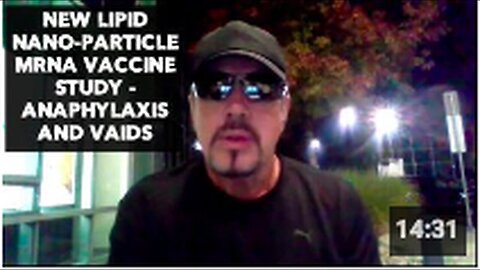 "Study on Anaphylaxis and VAIDS in New Lipid Nano-Particle mRNA Vaccine"