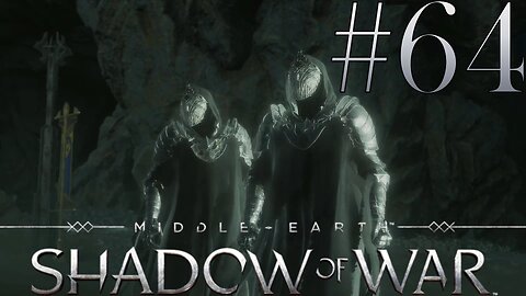 Who is Leading the Orcs? | Middle-Earth: Shadow of War #64
