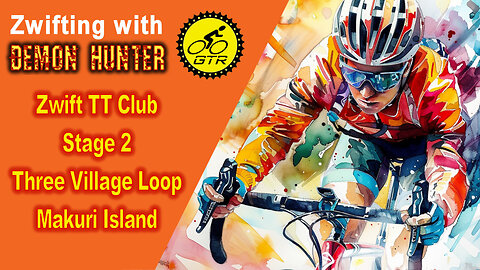 25 10 18 Zwift TT Club - Three Village Loop