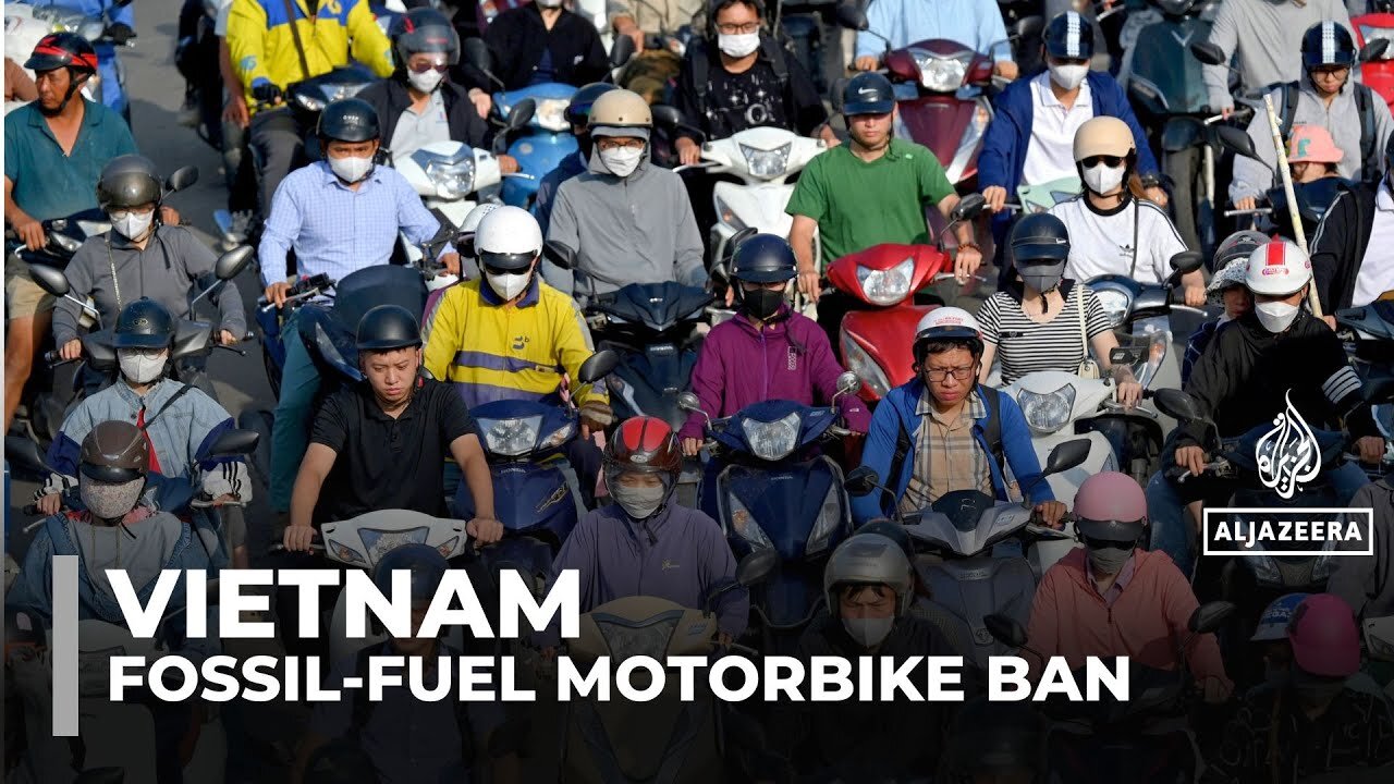 Vietnam to ban fossil-fueled motorbikes, sparking concerns over cost and livelihoods