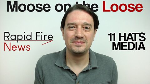 Rapid Fire News 7-18-25 Moose on the Loose