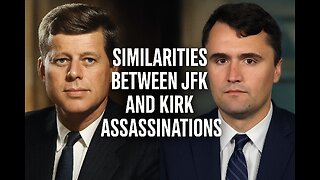 SIMILARIITIES BETWEEN JFK AND CHARLIE KIRK ASSASSINATIONS