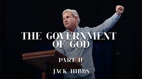 The Government Of God - Part 2