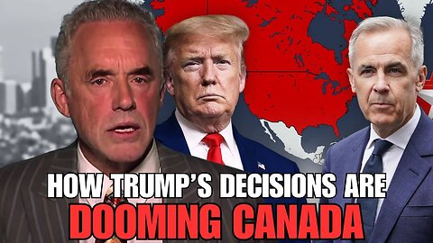 'Extremely Blind And Foolish' - Jordan Peterson On Trump's Effect On Canada's Future
