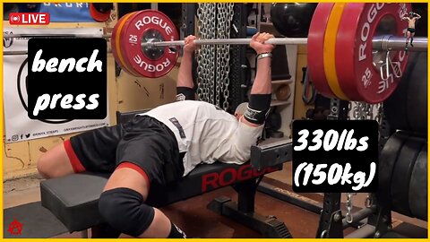 330lbs (150kg) Bench Press