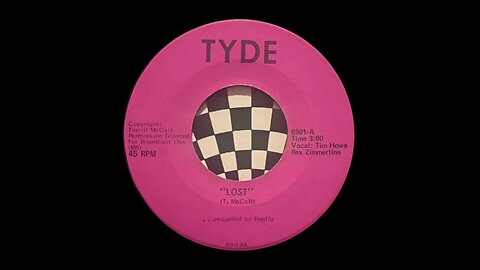 Tyde - Lost / Psychedelic Pill (1969) Single