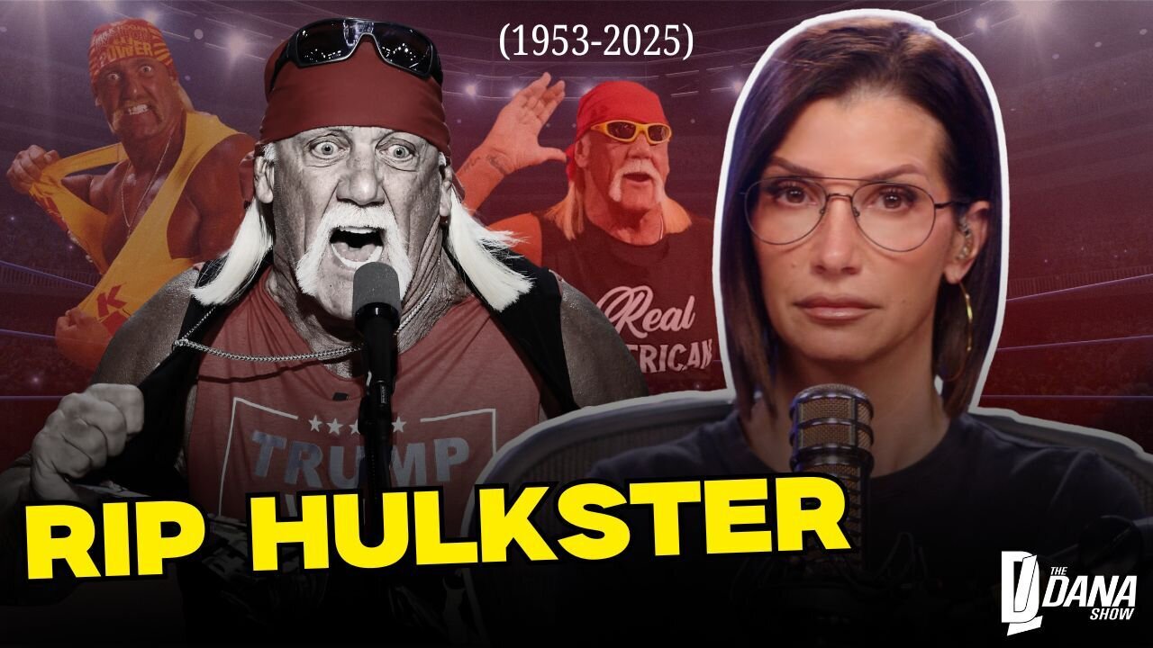 Wrestling Icon Hulk Hogan Dead At 71 | The Dana Show - 7/24/25