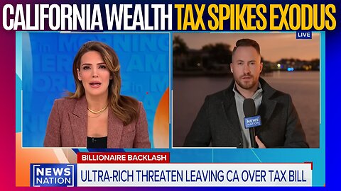California Democrats Push Wealth Tax and Accelerates Mass Exodus | Gavin Newsom has Failed