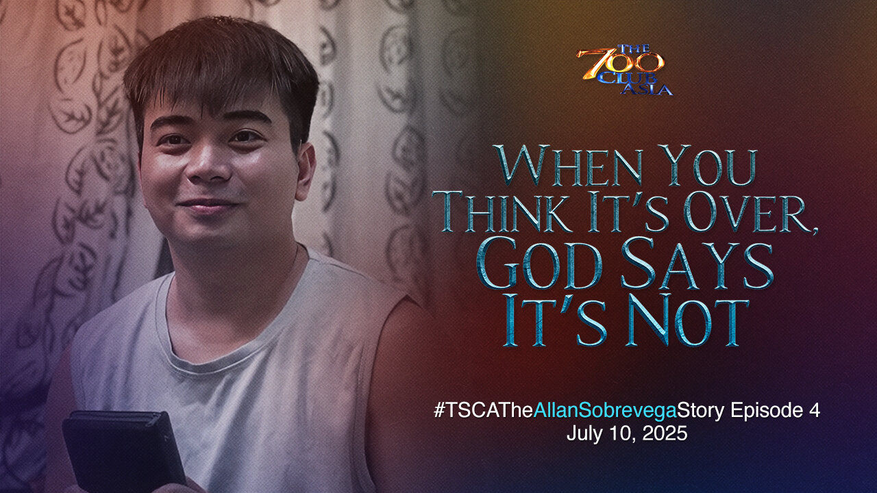 When You Think It’s Over, God Says It’s Not