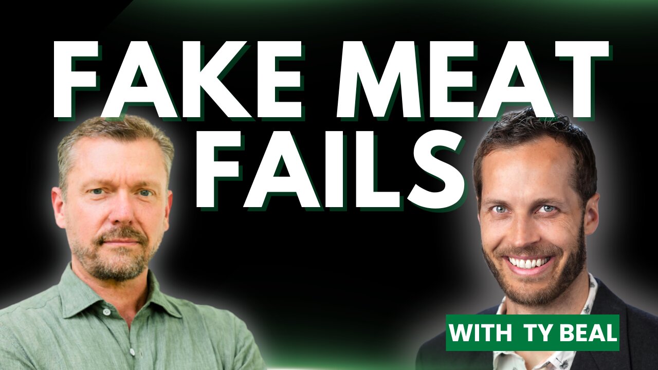 Why Fake Meat & Plant Milks FAIL with Ty Beal, PhD