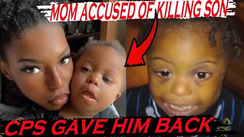 CPS Give A Abused Toddler Back To The Mother Now The Baby Dead, 12 yr old arrested, Unlawful S*x