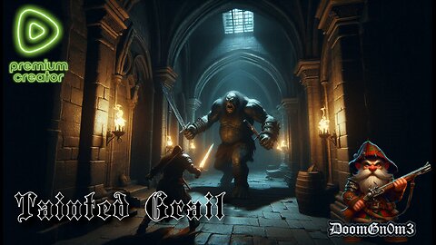 Adventures with DoomGnome: Tainted Grail Ep. 5 Better Than Robin Hood!!