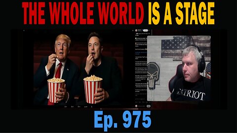 THE WHOLE WORLD IS A STAGE | Ep. 975 | Update News.