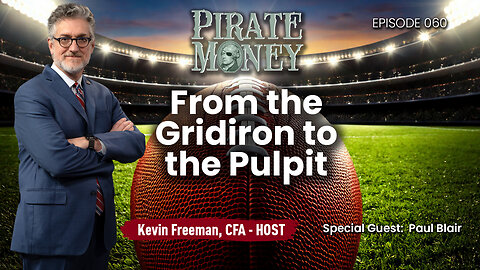 From the Gridiron to the Pulpit | Guest: Paul Blair | Ep 060