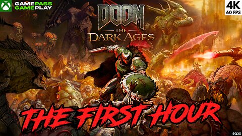 DOOM: THE DARK AGES 🔥 THE FIRST HOUR (GAME PASS // GAME PLAY) [4K60]