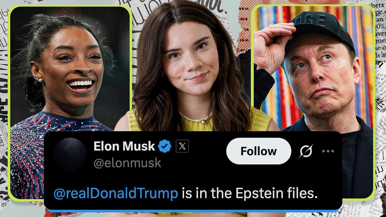 Elon and Simone Biles Have Gone Off The Rails | Episode 38