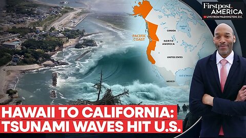 Tsunami Waves Hit Hawaii, Alaska, California After Russian Earthquake | Firstpost America | N18G
