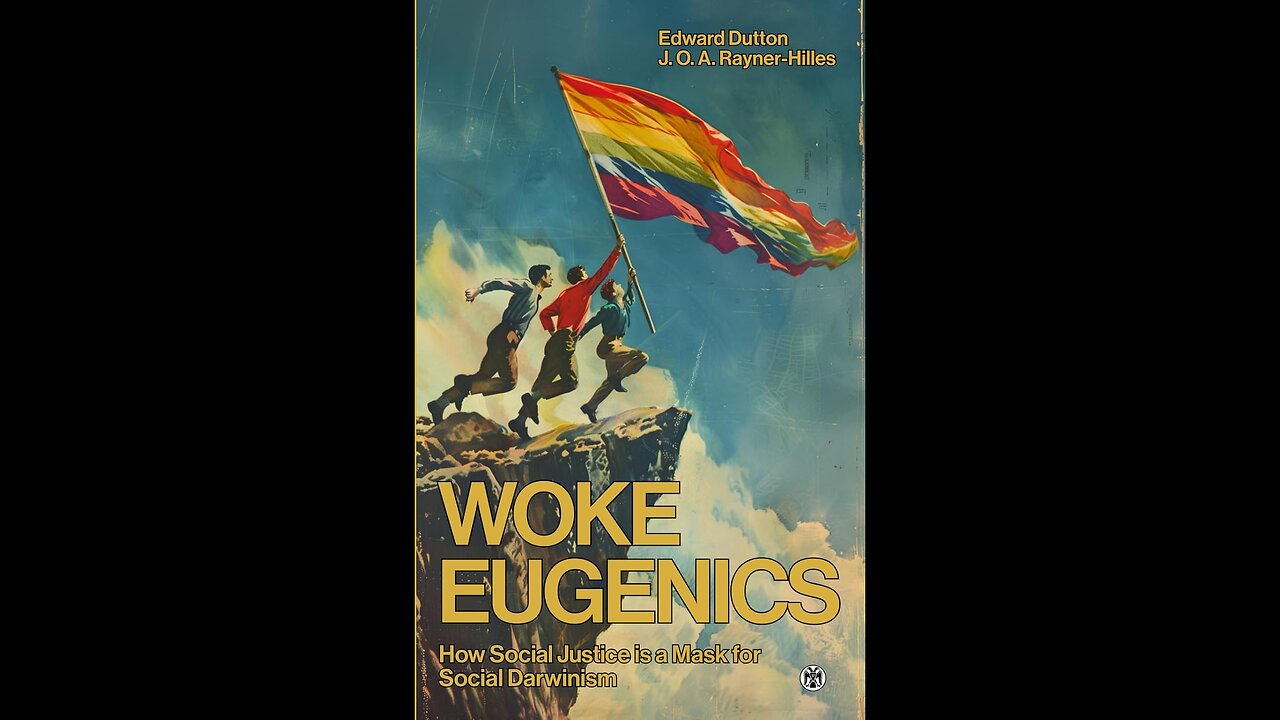 Woke Eugenics: Ch. 8 Wokeness, Evolution and Forging a New People