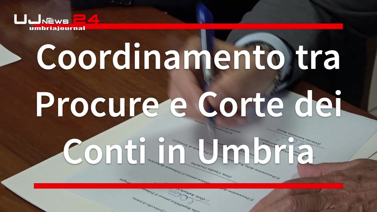 Coordinamento tra Procure e Corte dei Conti in Umbria