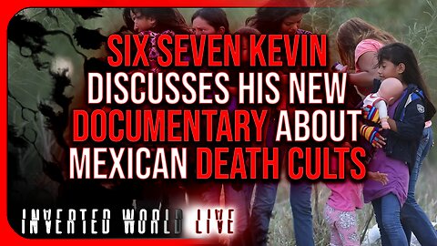Six Seven Kevin Discusses His New Documentary About Mexican Death Cults